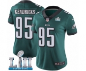 Women's Nike Philadelphia Eagles #95 Mychal Kendricks Midnight Green Team Color Vapor Untouchable Limited Player Super Bowl LII NFL Jersey