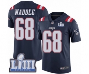 Men's Nike New England Patriots #68 LaAdrian Waddle Limited Navy Blue Rush Vapor Untouchable Super Bowl LIII Bound NFL Jersey