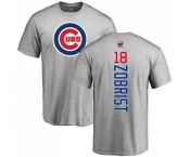 MLB Nike Chicago Cubs #18 Ben Zobrist Ash Backer T-Shirt