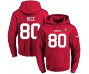 Football Men's San Francisco 49ers #80 Jerry Rice Red Name & Number Pullover Hoodie