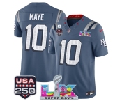 Men's New England Patriots #10 Drake Maye Storm Blue 2025 F.U.S.E. 1-Star C Patch And Super Bowl LX Patch & USA 250' Patch “Rivalries” Vapor Limited Footba