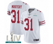 Men's San Francisco 49ers #31 Raheem Mostert White Vapor Untouchable Limited Player Super Bowl LIV Bound Football Jersey Men's San Francisco 49ers #31 Raheem Mostert White Vapor Untouchable Limited Player Super Bowl LIV Bound Football Jersey