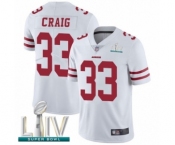 Men's San Francisco 49ers #33 Roger Craig White Vapor Untouchable Limited Player Super Bowl LIV Bound Football Jersey Men's San Francisco 49ers #33 Roger Craig White Vapor Untouchable Limited Player Super Bowl LIV Bound Football Jersey