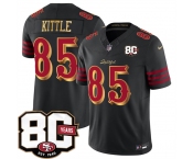 Men's San Francisco 49ers #85 George kittle Black 80th Anniversary Patch “Rivalries” 2026 F.U.S.E. Vapor Untouchable Limited Football Stitched Jersey Men's San Francisco 49ers #85 George kittle Black 80th Anniversary Patch “Rivalries” 2026 F.U.S.E. Vapor Untouchable Limited Football Stitched Jersey