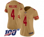 Women's San Francisco 49ers #4 Nick Mullens Limited Gold Inverted Legend 100th Season Football Jersey Women's San Francisco 49ers #4 Nick Mullens Limited Gold Inverted Legend 100th Season Football Jersey