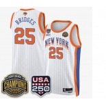Men's New Yok Knicks #25 Mikal Bridges White Stripes 2026 Finals Patch &USA 250 Patch Stitched Basketball Jersey Men's New Yok Knicks #25 Mikal Bridges White Stripes 2026 Finals Patch &USA 250 Patch Stitched Basketball Jersey