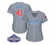 Women's Majestic Chicago Cubs #41 John Lackey Authentic Grey Road 2016 World Series Champions Cool Base MLB Jersey