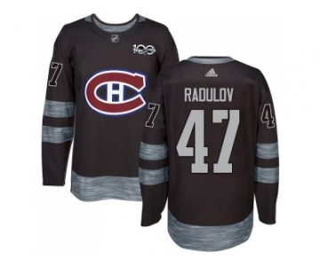 Montreal Canadiens #47 Alexander Radulov Black 1917-2017 100th Anniversary Stitched NHL Jersey