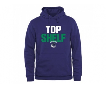Vancouver Canucks Royal Top Shelf Pullover Hoodie