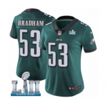Women's Nike Philadelphia Eagles #53 Nigel Bradham Midnight Green Team Color Vapor Untouchable Limited Player Super Bowl LII NFL Jersey