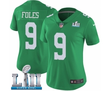 Women's Nike Philadelphia Eagles #9 Nick Foles Limited Green Rush Vapor Untouchable Super Bowl LII NFL Jersey