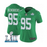 Women's Nike Philadelphia Eagles #95 Mychal Kendricks Limited Green Rush Vapor Untouchable Super Bowl LII NFL Jersey