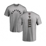 NBA Nike Toronto Raptors #9 Serge Ibaka Ash Backer T-Shirt