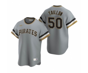Men's Nike Pittsburgh Pirates #50 Jameson Taillon Gray Cooperstown Collection Road Stitched Baseball Jersey
