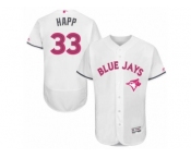 Men's Majestic Toronto Blue Jays #33 J.A. Happ Authentic White 2016 Mother's Day Fashion Flex Base MLB Jersey Men's Majestic Toronto Blue Jays #33 J.A. Happ Authentic White 2016 Mother's Day Fashion Flex Base MLB Jersey