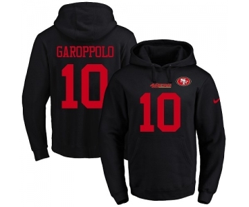 Football Men's San Francisco 49ers #10 Jimmy Garoppolo Black Name & Number Pullover Hoodie
