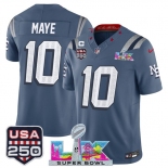 Men's New England Patriots #10 Drake Maye Storm Blue 2025 F.U.S.E. 1-Star C Patch And Super Bowl LX Patch & USA 250' Patch “Rivalries” Vapor Limited Footba
