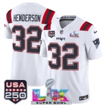 Men's New England Patriots #32 TreVeyon Henderson White 2025 F.U.S.E. Super Bowl LX Patch And USA 250' Patch Vapor Limited Football Stitched Jersey