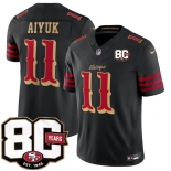 Men's San Francisco 49ers #11 Brandon Aiyuk Black 80th Anniversary Patch “Rivalries” 2026 F.U.S.E. Vapor Untouchable Limited Football Stitched Jersey