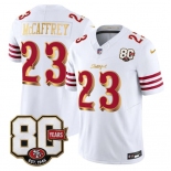 Men's San Francisco 49ers #23 Christian McCaffrey White Gold 80th Anniversary Patch “Rivalries” 2026 F.U.S.E. Vapor Untouchable Limited Football Stitched J Men's San Francisco 49ers #23 Christian McCaffrey White Gold 80th Anniversary Patch “Rivalries” 2026 F.U.S.E. Vapor Untouchable Limited Football Stitched J