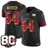 Men's San Francisco 49ers #54 Fred Warner Black 80th Anniversary Patch “Rivalries” 2026 F.U.S.E. Vapor Untouchable Limited Football Stitched Jersey Men's San Francisco 49ers #54 Fred Warner Black 80th Anniversary Patch “Rivalries” 2026 F.U.S.E. Vapor Untouchable Limited Football Stitched Jersey