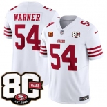 Men's San Francisco 49ers #54 Fred Warner White 80th Anniversary Patch And 4-Star C Patch 2026 F.U.S.E. Vapor Untouchable Limited Football Stitched Jersey