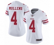 Women's Nike San Francisco 49ers #4 Nick Mullens White Vapor Untouchable Limited Player NFL Jersey Women's Nike San Francisco 49ers #4 Nick Mullens White Vapor Untouchable Limited Player NFL Jersey