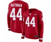 Women's Nike San Francisco 49ers #44 Tom Rathman Limited Red Therma Long Sleeve NFL Jersey Women's Nike San Francisco 49ers #44 Tom Rathman Limited Red Therma Long Sleeve NFL Jersey