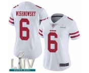Women's San Francisco 49ers #6 Mitch Wishnowsky White Vapor Untouchable Limited Player Super Bowl LIV Bound Football Jersey